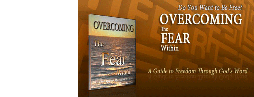 Overcoming the Fear Within