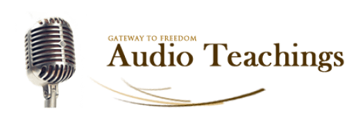 Audio Teachings